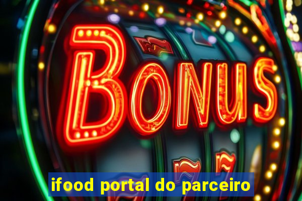 ifood portal do parceiro